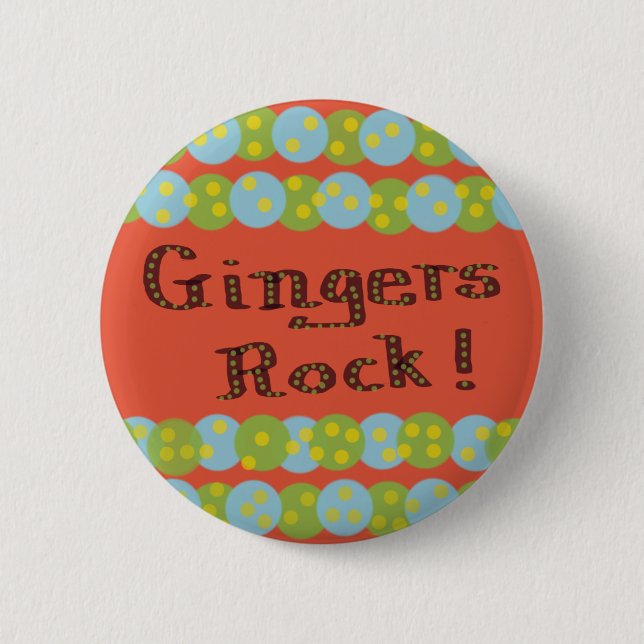"Gingers Rock!" Button (Front)