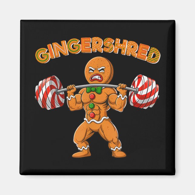 Gingershred Bodybuilder Funny Gingerbread Man Weig Magnet (Front)