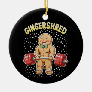 Gingershred Christmas Gingerbread Gym Bodybuilding Ceramic Ornament