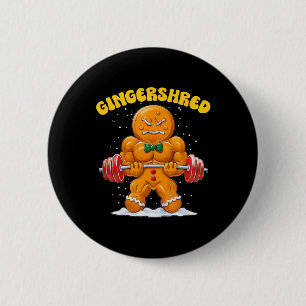 Gingershred Funny Gingerbread Man Gym Bodybuilding 6 Cm Round Badge