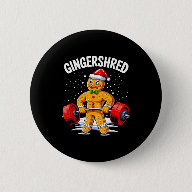 Gingershred Funny Gingerbread Man Gym Bodybuilding 6 Cm Round Badge (Front)