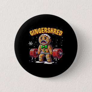 Gingershred Funny Gingerbread Man Gym Bodybuilding 6 Cm Round Badge