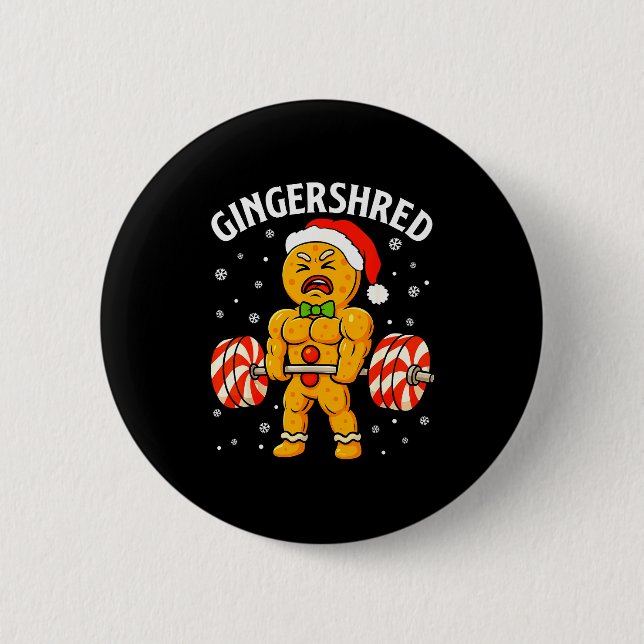 Gingershred Funny Gingerbread Man Gym Bodybuilding 6 Cm Round Badge (Front)