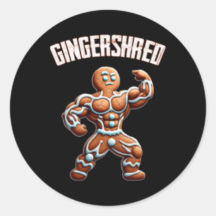 Gingershred Funny Gingerbread Man Gym Bodybuilding Classic Round Sticker