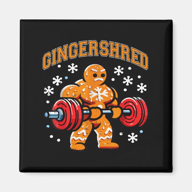 Gingershred Funny Gingerbread Man Gym Bodybuilding Magnet (Front)