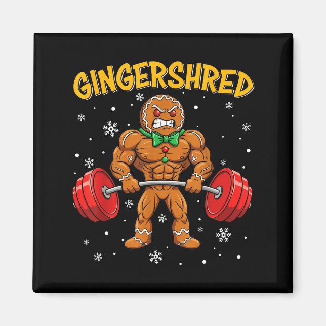Gingershred Funny Gingerbread Man Gym Bodybuilding Magnet (Front)