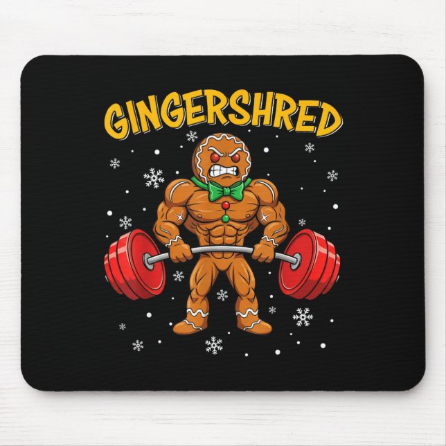 Gingershred Funny Gingerbread Man Gym Bodybuilding Mouse Pad (Front)