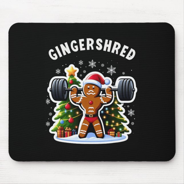 Gingershred Funny Gingerbread Man Gym Bodybuilding Mouse Pad (Front)