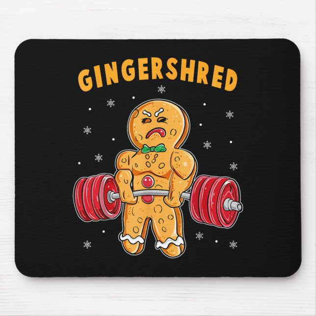 Gingershred Funny Gingerbread Man Gym Bodybuilding Mouse Pad (Front)