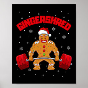 Gingershred Funny Gingerbread Man Gym Bodybuilding Poster