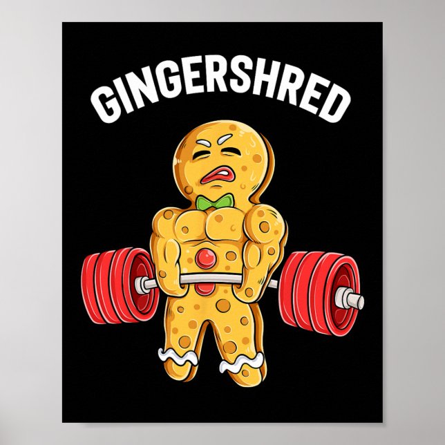 Gingershred Funny Gingerbread Man Gym Bodybuilding Poster (Front)