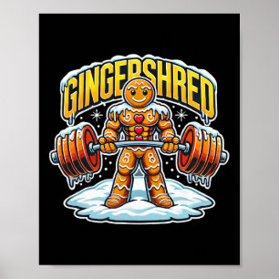 Gingershred Funny Gingerbread Man Gym Bodybuilding Poster