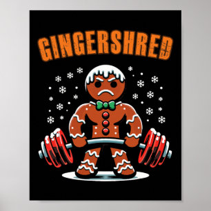 Gingershred Funny Gingerbread Man Gym Bodybuilding Poster