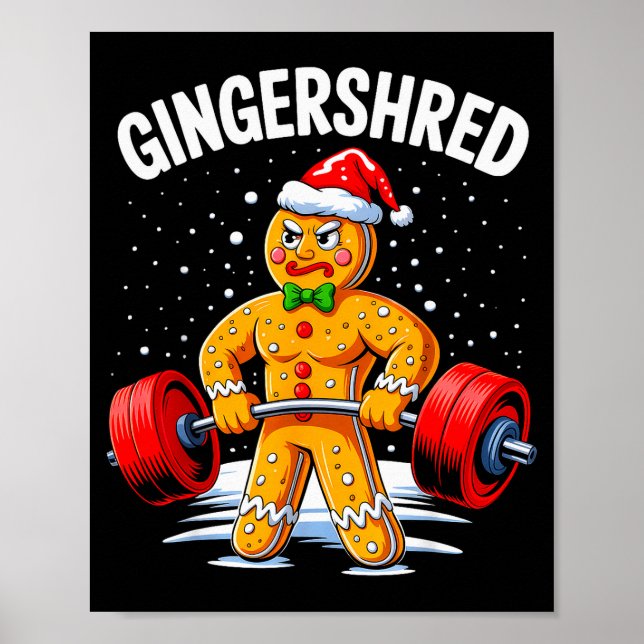 Gingershred Funny Gingerbread Man Gym Bodybuilding Poster (Front)