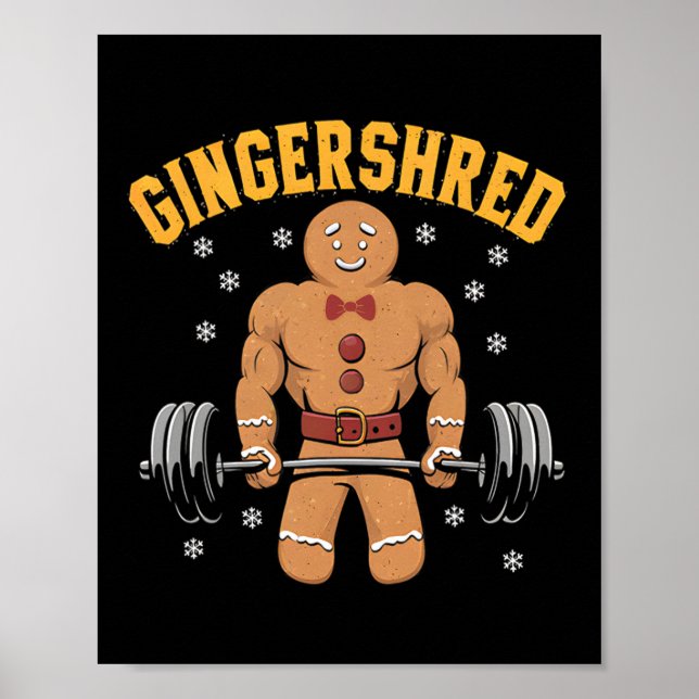 Gingershred Funny Gingerbread Man Gym Bodybuilding Poster (Front)