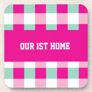 Gingham Pattern Our 1st Home Coaster