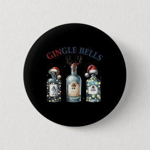 Gingle Bells Funny Gin Gin Bells Christmas Tree Me 6 Cm Round Badge