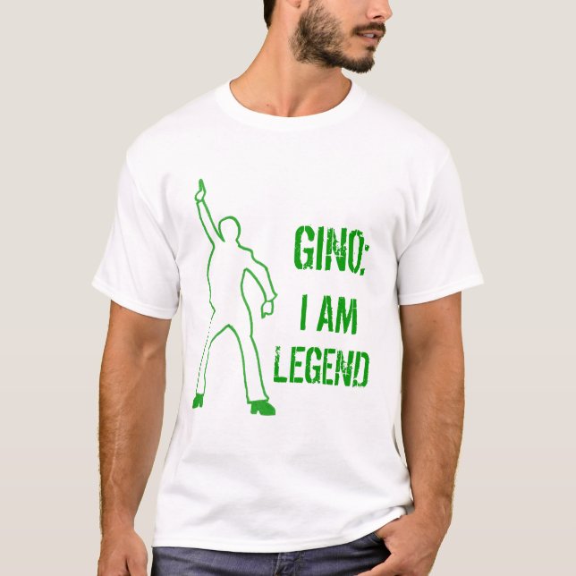 Gino: I AM LEGEND T-Shirt (Front)