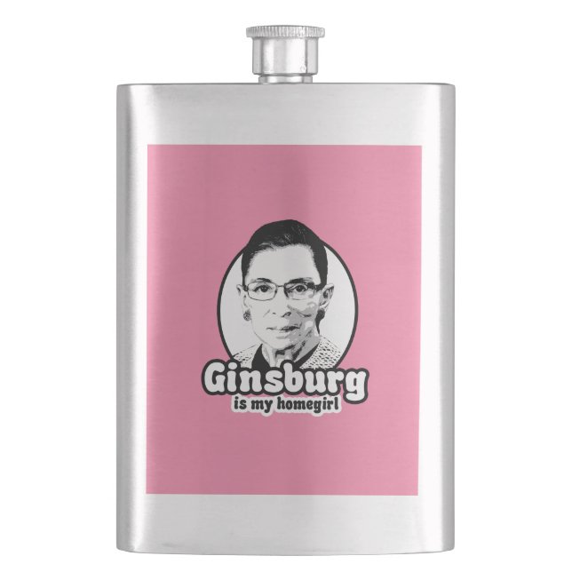 Ginsburg is my Homegirl Hip Flask (Front)