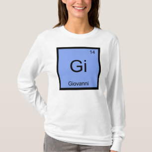 Giovanni Name Chemistry Element Periodic Table T-Shirt