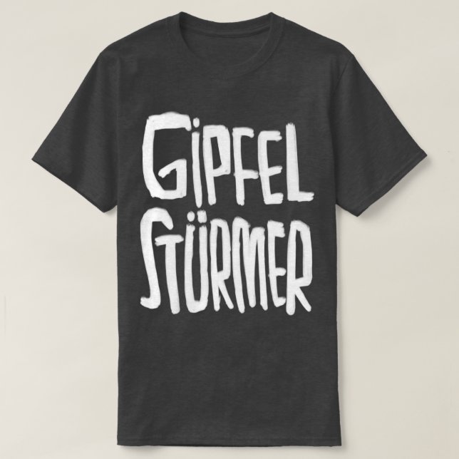 Gipfel Strmer Gipfelstrmer fr Bergsteiger T-Shirt (Design Front)