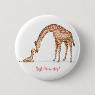 Giraffe and calf 'Best mum ever' badge