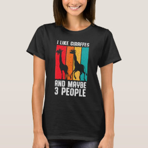 Giraffe Animal  I Like Giraffes And 3 People Intro T-Shirt