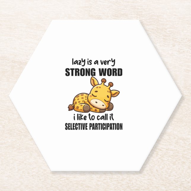 Giraffe Animals - Lazy Is A Very Strong Word   Paper Coaster (Front)