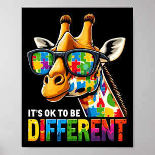 Giraffe Autism Awareness Its Ok To Be Different Poster