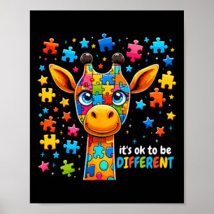 Giraffe Autism Awareness It's Ok To Be Different Poster