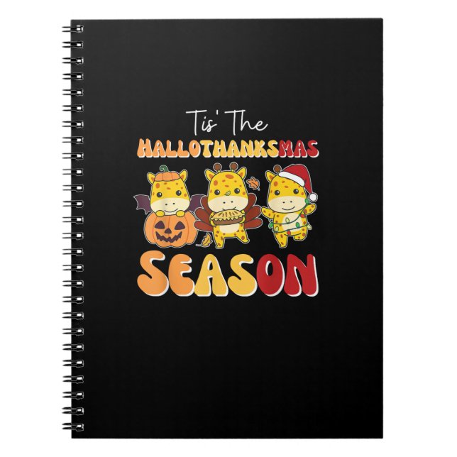 Giraffe Christmas Halloween Tis The Hallothanksmas Notebook (Front)