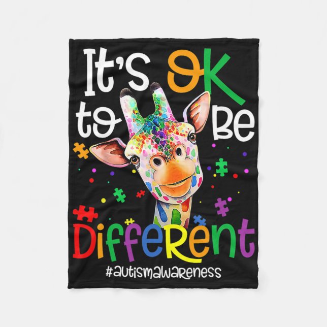 Giraffe It's Okay To Be Different Autism Awareness Fleece Blanket (Front)
