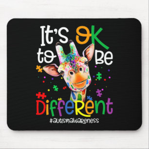 Giraffe It's Okay To Be Different Autism Awareness Mouse Pad