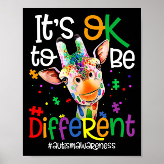 Giraffe It's Okay To Be Different Autism Awareness Poster