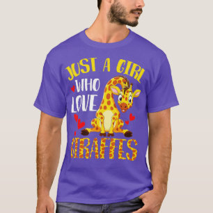 Giraffe Just A Girl Who Loves Giraffes Gifts  - 1  T-Shirt