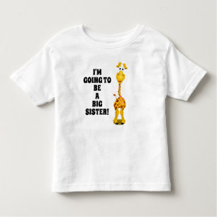 Giraffe New Baby Big Sister Toddler Toddler T-Shirt