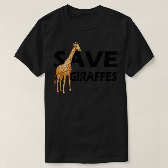 Giraffe Save Giraffes T-Shirt (Design Front)