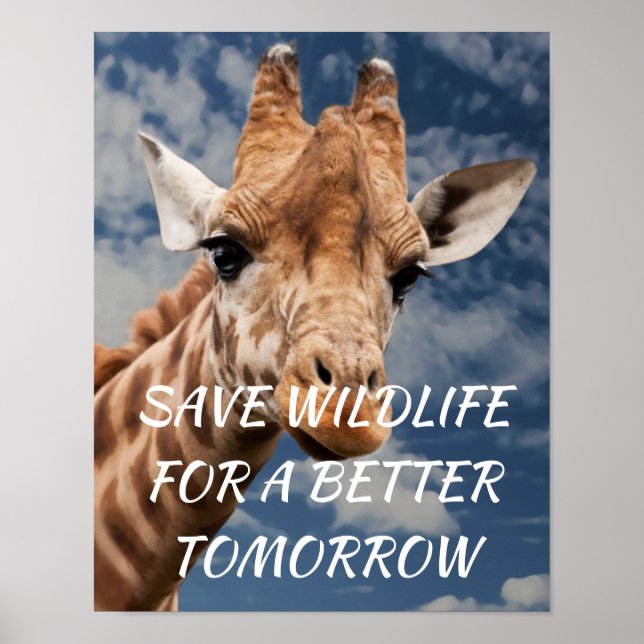 Giraffe, Save Wildlife for a Better Tomorrow Poster (Front)