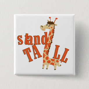 Giraffe Stand Tall 15 Cm Square Badge