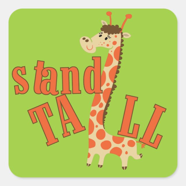 Giraffe Stand Tall Square Sticker (Front)
