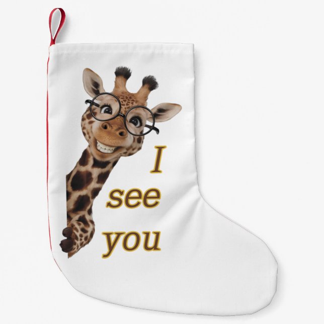 Giraffe.Text.I see you Small Christmas Stocking (Front)