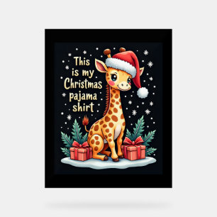 Giraffe Wearing Santa Hat Matching Christmas Pajam Acrylic Sign