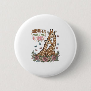 Giraffes Make Me Happy Vintage Floral Shirt Design 6 Cm Round Badge