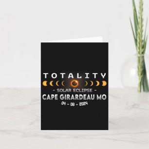 Girardeau Mo Total Solar Eclipse 2024 Card