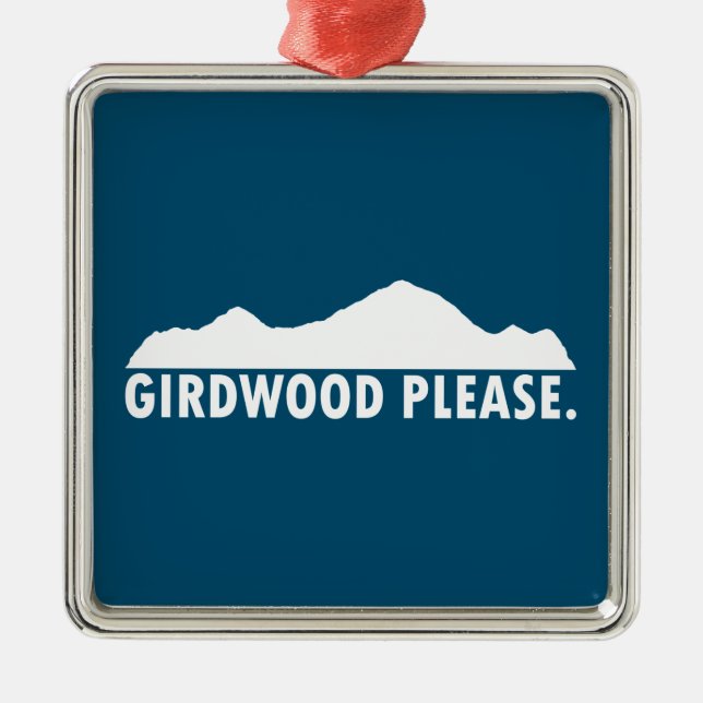 Girdwood Alaska Please Metal Ornament (Front)