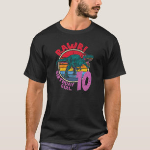Girl 10Th Birthday Rawr! Tyrannosaurus Rex I Famil T-Shirt