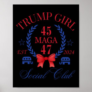 Girl 45 47 Maga Est 2024 Social Club Happy 4th Of Poster