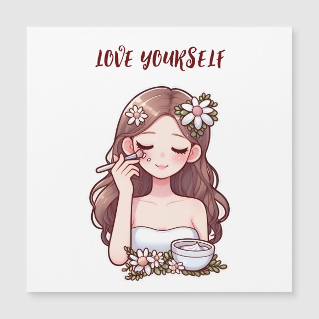 Girl applying skincare Love yourself (Front)
