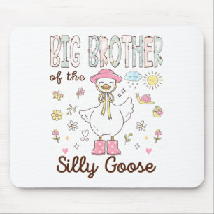 Girl Big Brother Silly Goose Birthday Mouse Pad