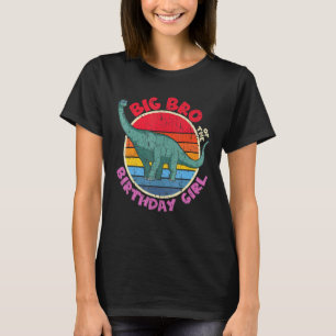 Girl Birthday I Big Bro I Brachiosaurus I Family M T-Shirt